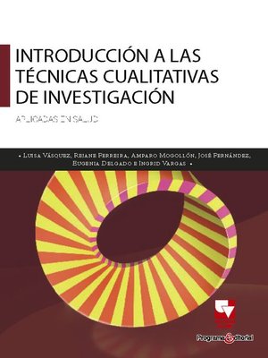 cover image of Introducción a las técnicas cualitativas de investigación aplicadas en salud